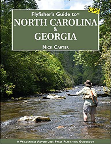 Flyfisher's guide to NC & GA